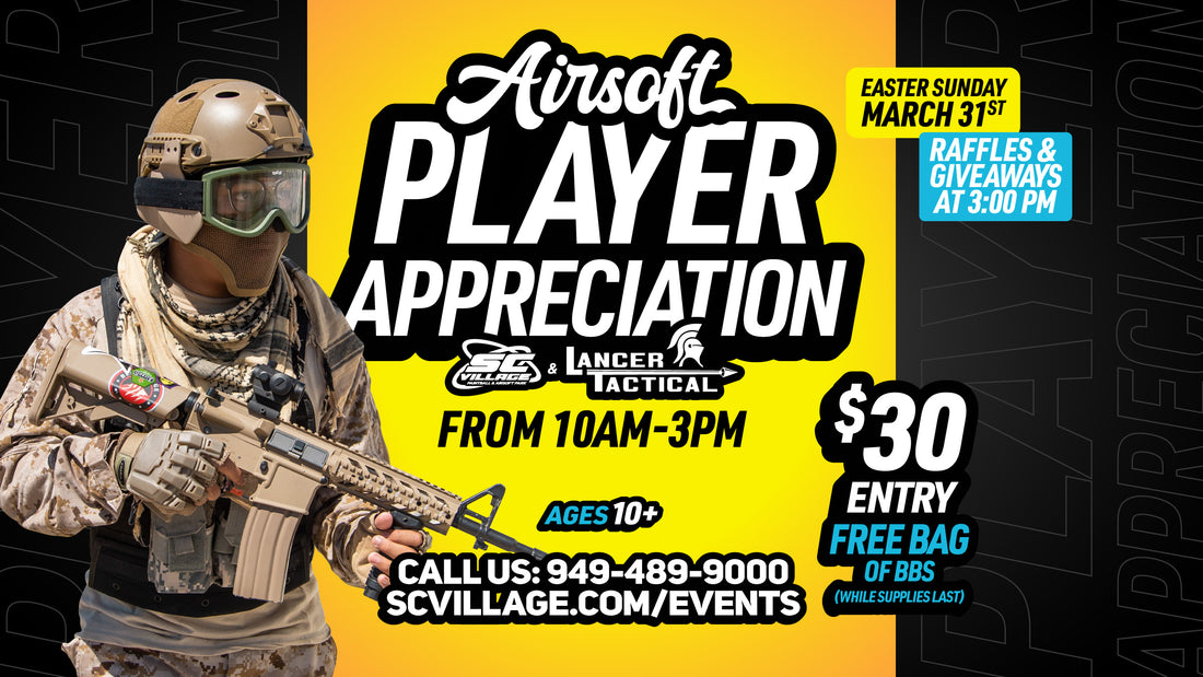 March 31 - Airsoft Player Appreciation